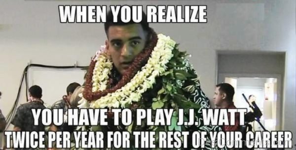 You Have To Play JJ Watt Twice