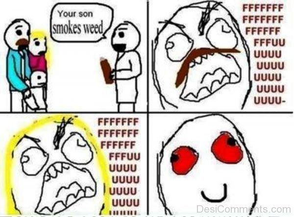 Your Son Smokes Weed