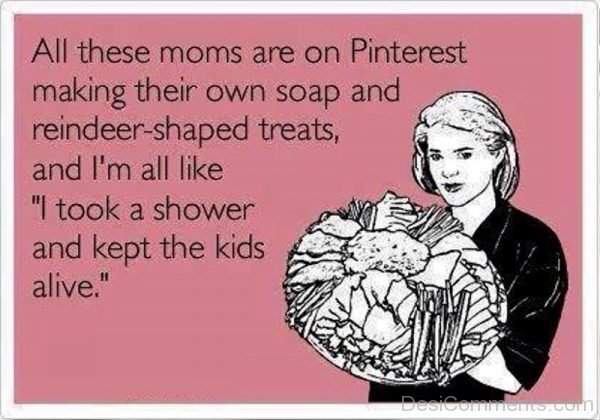 All These Moms Are On Pinterest