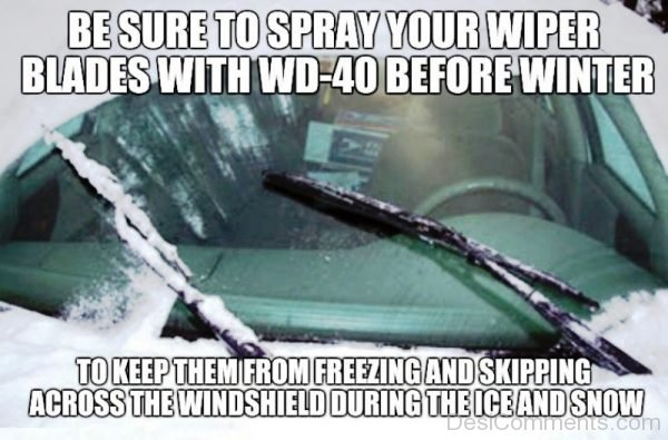 Be Sure To Spray Your Wiper