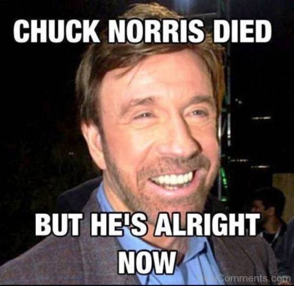 Chuck Norris Died