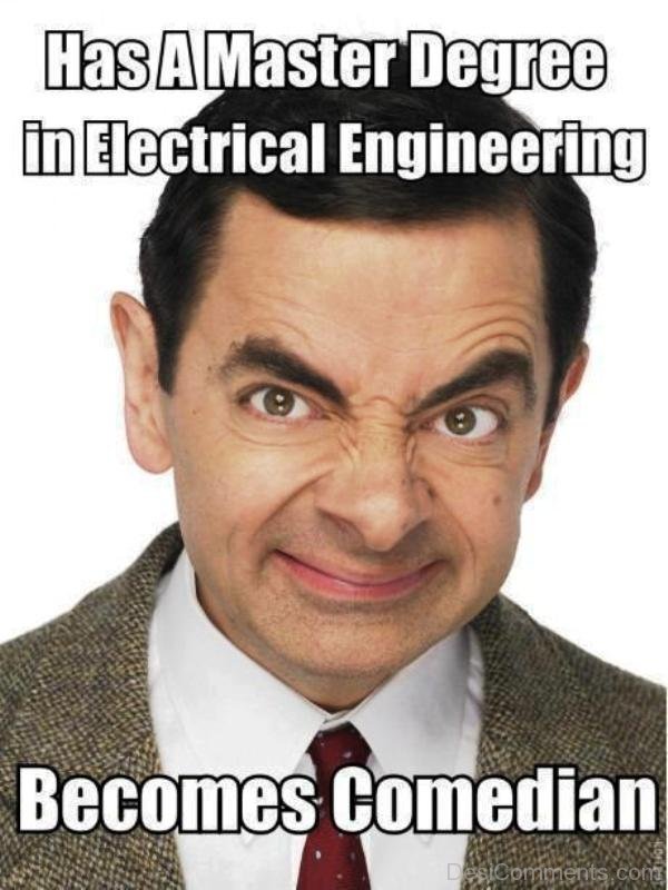 Has A Master Degree In Electrical Engineering
