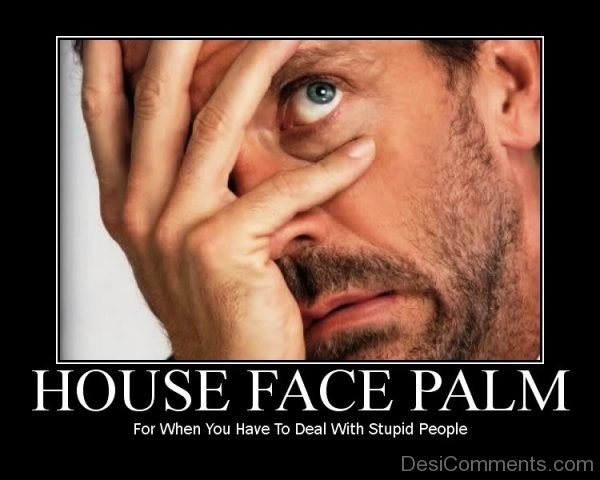 House Face Palm