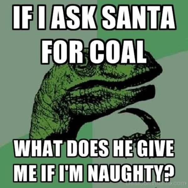 If I Ask Santa For Coal