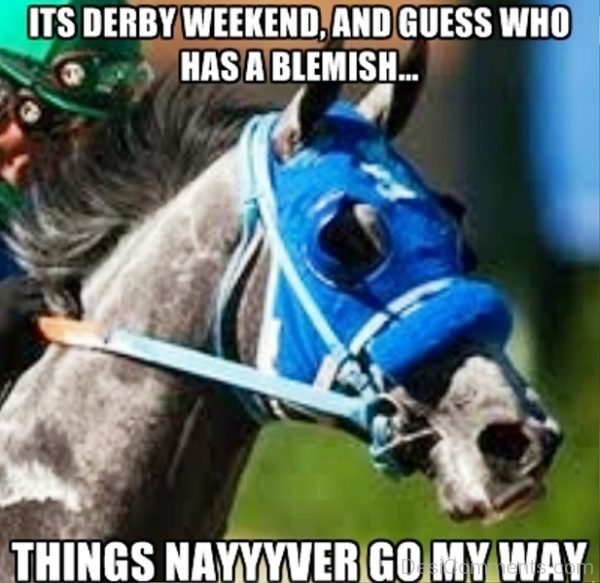 Its Derby Weekend