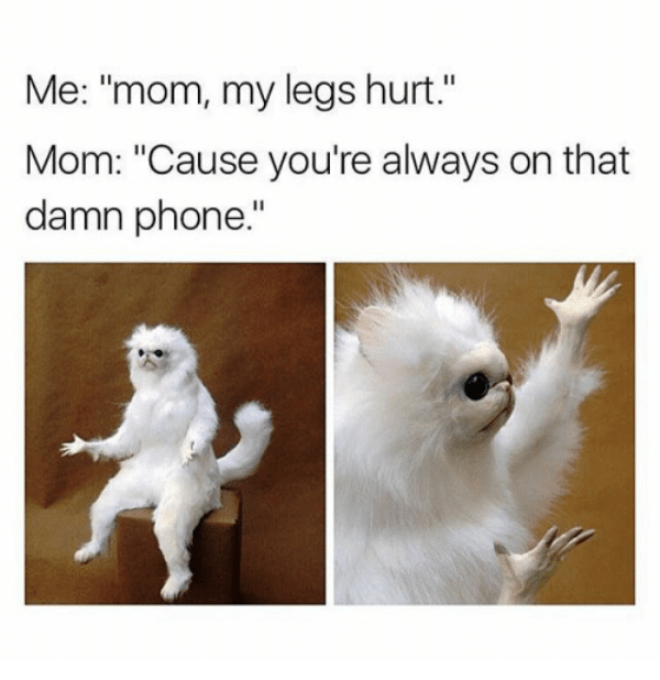 Mom My Legs Hurt