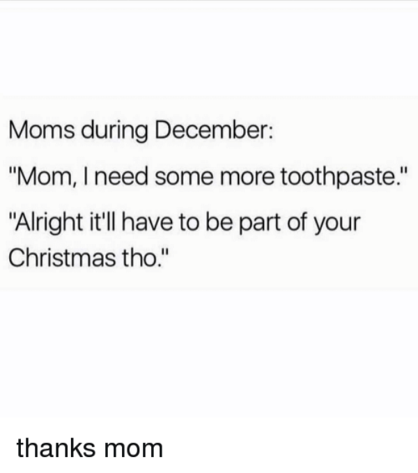 Moms During December