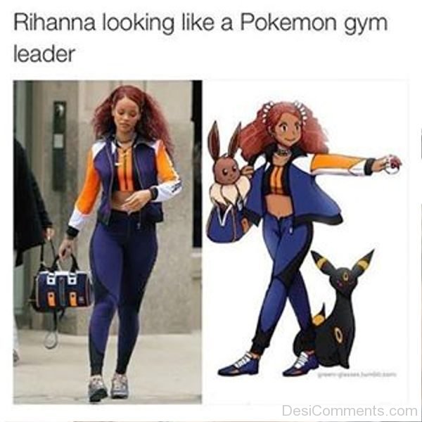 Rihanna Looking Like A Pokemon Gym