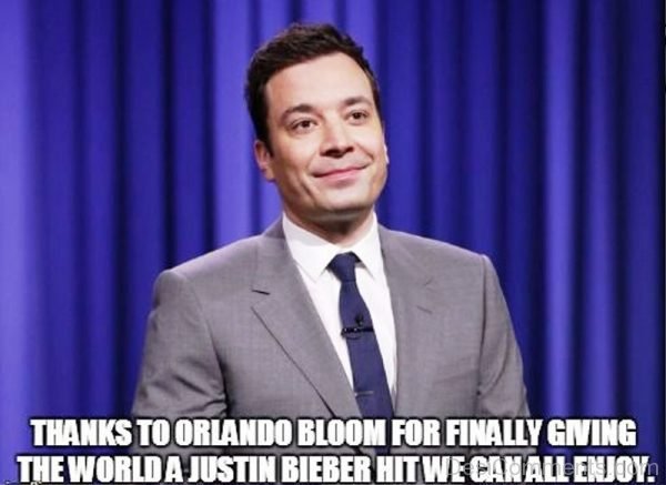 Thanks To Orlando Bloom