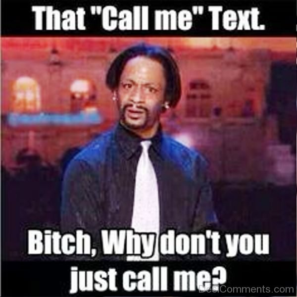 That Call Me Text