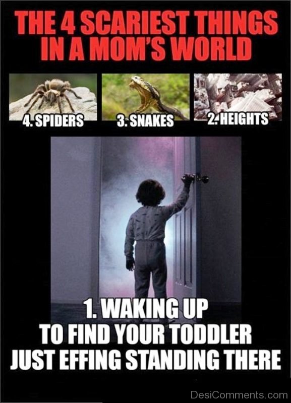 The 4 Scariest Things In A Moms World