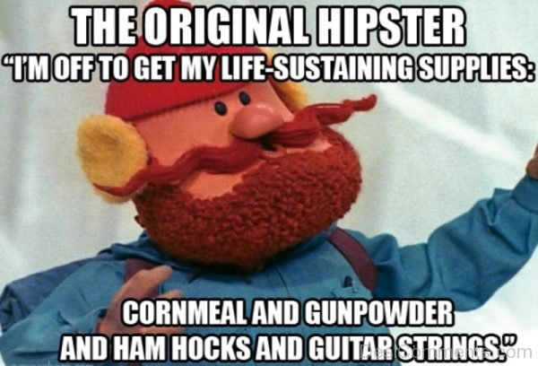 The Original Hipster