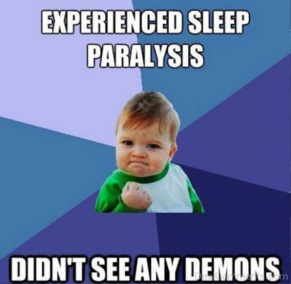 Experienced Sleep Paralysis