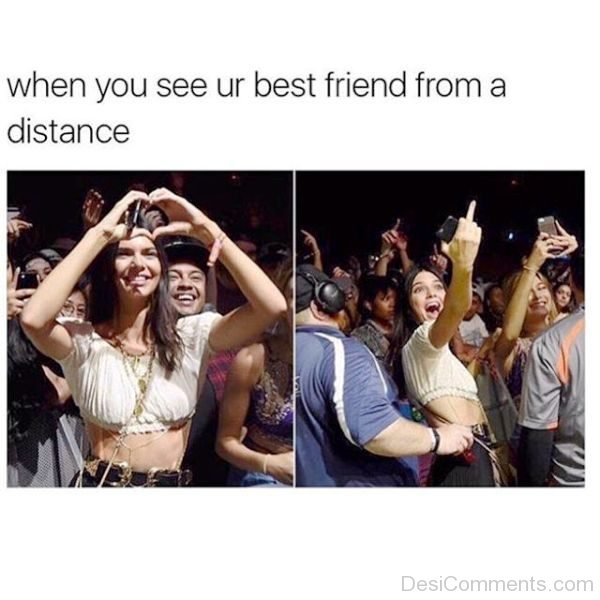 When You See Your Best Friend