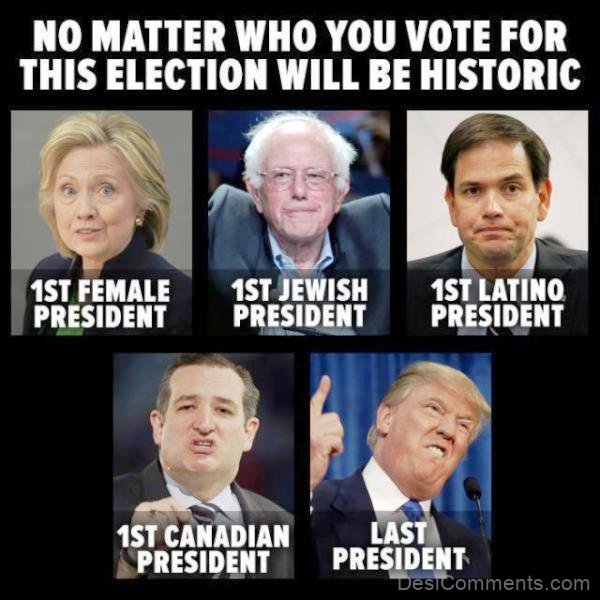 No Matter Who You Vote