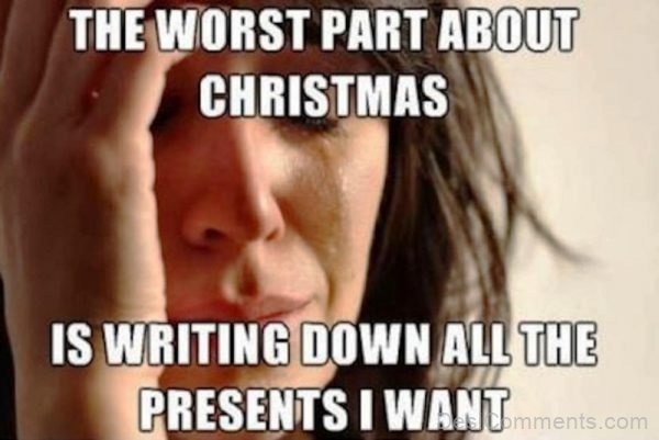 The Worst Part About Christmas