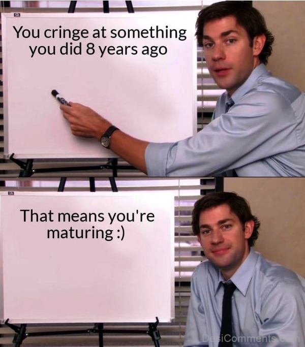 You Cringe At Something