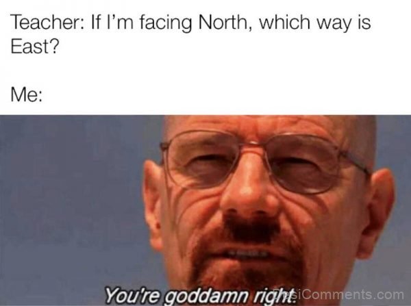 If I'm Facing North