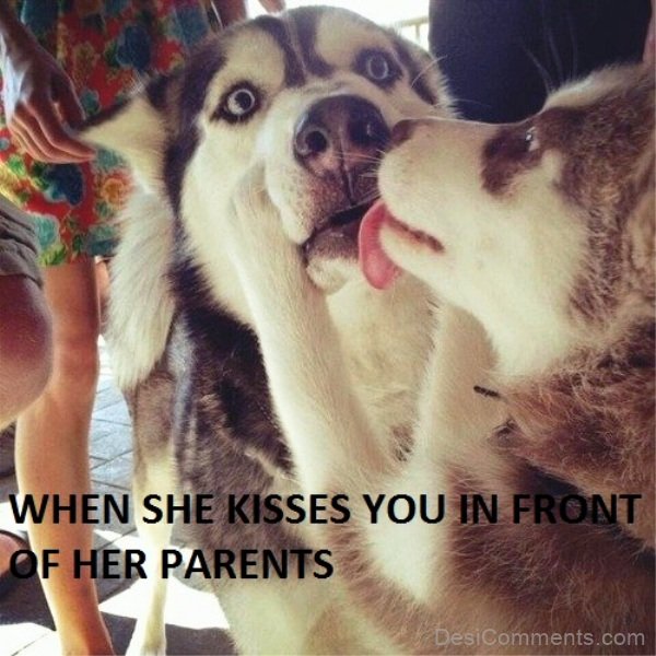When She Kisses You