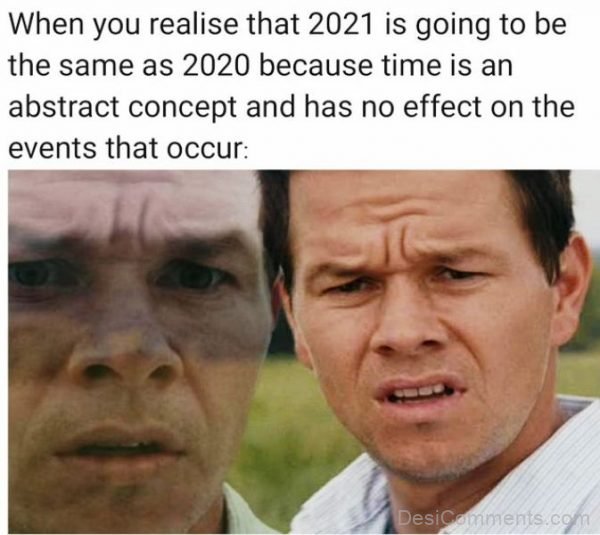 When You Realise That 2021