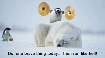 Do One Brave Thing Today
