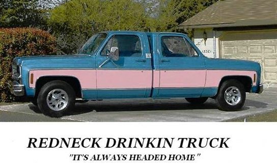 Redneck Drinkin Truck