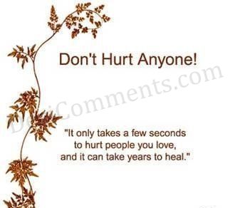 Don’t Hurt Anyone!