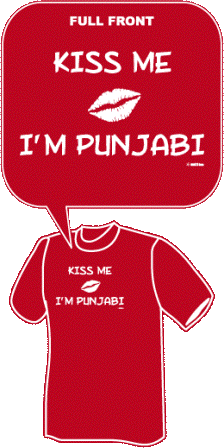 Kiss Me I’m Punjabi