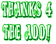 Thanks 4 The Add!