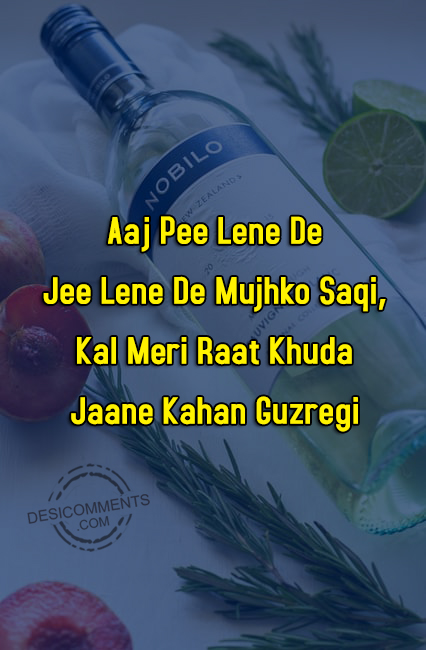 Aaj Pee Lene De