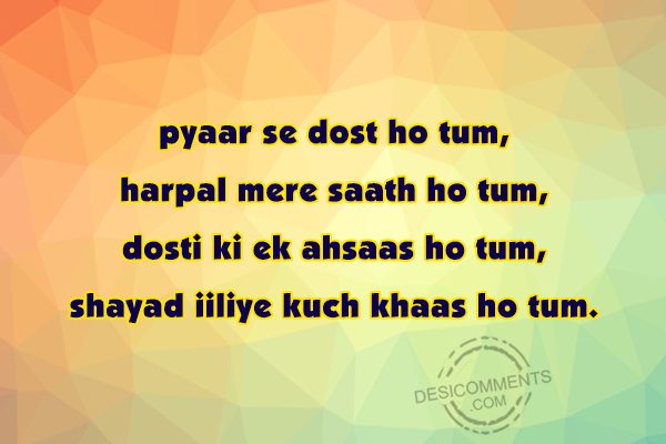 Pyaar Se Dost Ho Tum