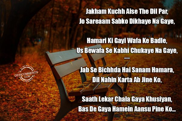 Jakham Kuchh Aise The Dil Par