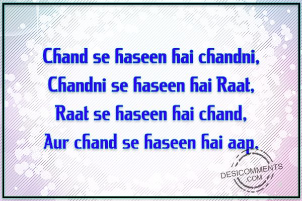 Raat se haseen hai chand