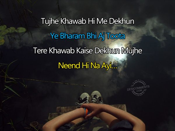 Tujhe Khawab Hi Me Dekhun