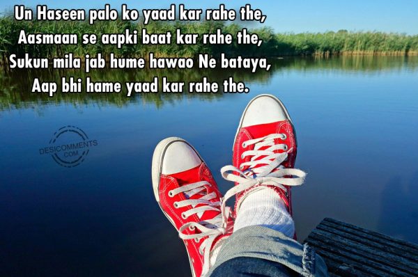 un-haseen-palo-ko-yaad-kar-rehe-the