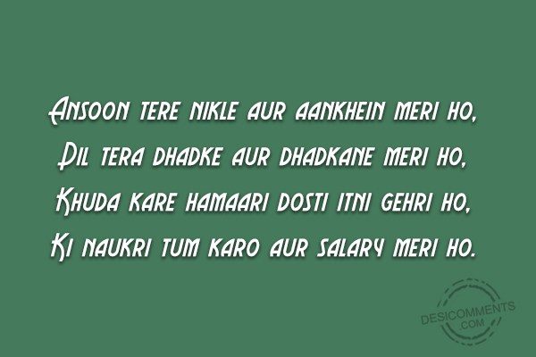 ansoon-tere-nikle-aur-aankhein-meri-ho