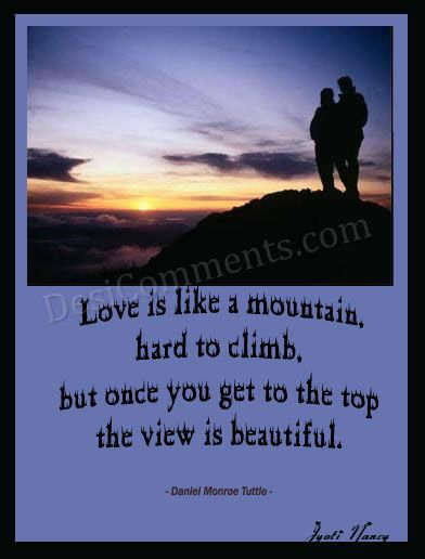 Love is like a mountain - DesiComments.com