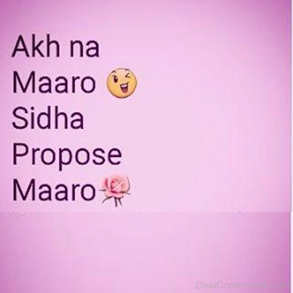 Akh Na Maaro Sidha Propose Maaro