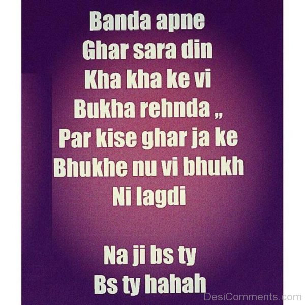 Bhukhe Nu Vi Bhukh Nhi Lagdi