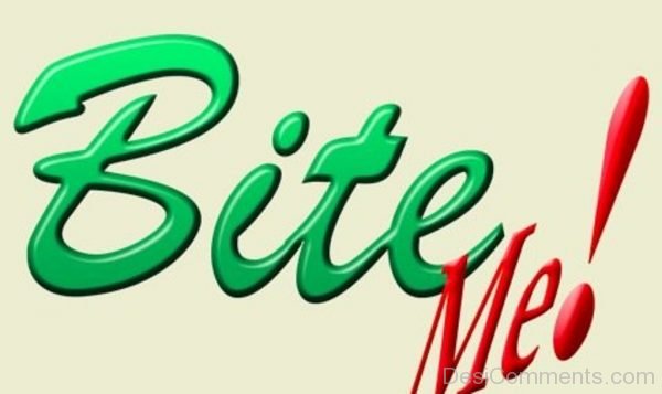 Bite Me ! 24-DC12