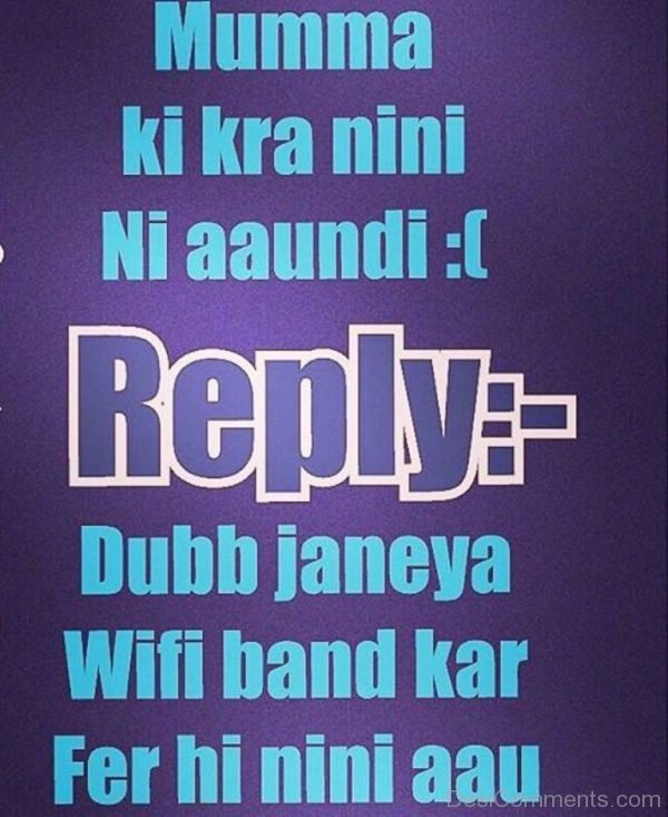 Mumma Ki Kra Nini Ni Aaundi