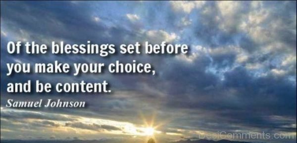 Of The Blessings Set Before You Make Your Choice