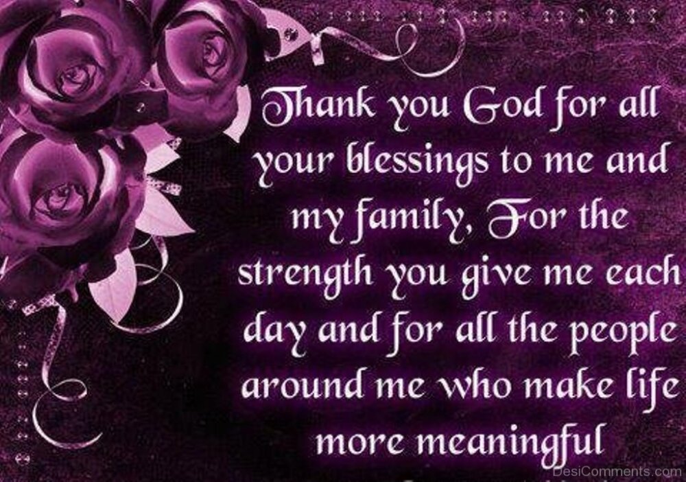 Thank You God For All Your Blessings - DesiComments.com