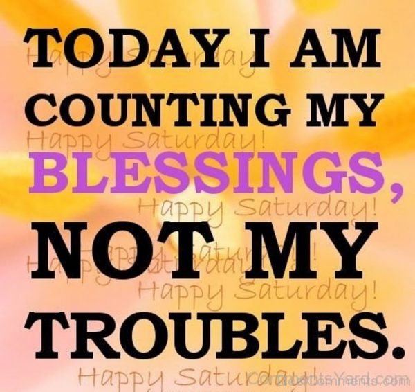 Today I Am Count My Blessings