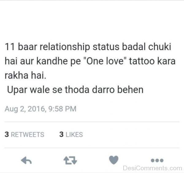 11 Baar Relationship Status Badal Chuki Hai-DC002