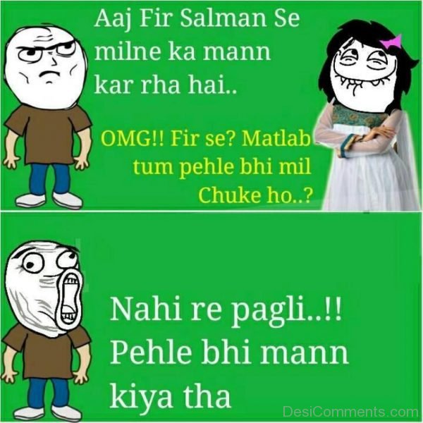 Aaj Fir Se Salman Se Milne Ka Mann