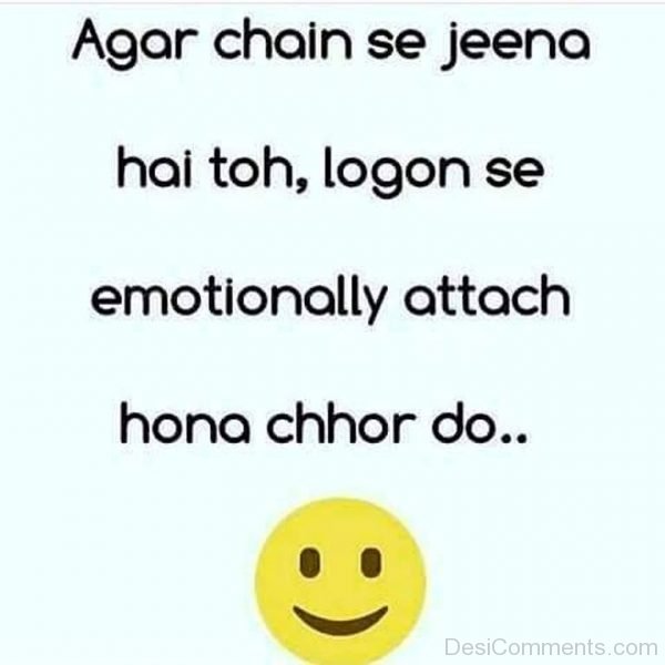 Agar Chain Se Jeena Hai Toh