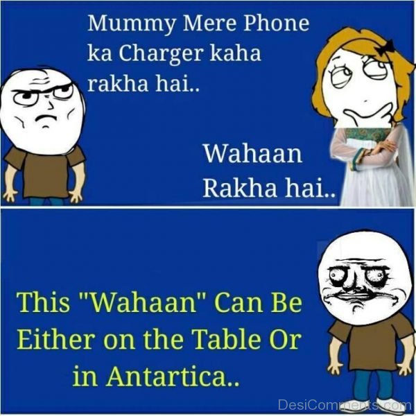 Mummy Mere Phone Ka Charger Kahan
