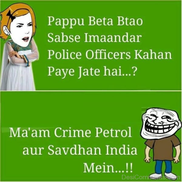 Pappu Beta Btao Sabse Imaandar Police-DC170