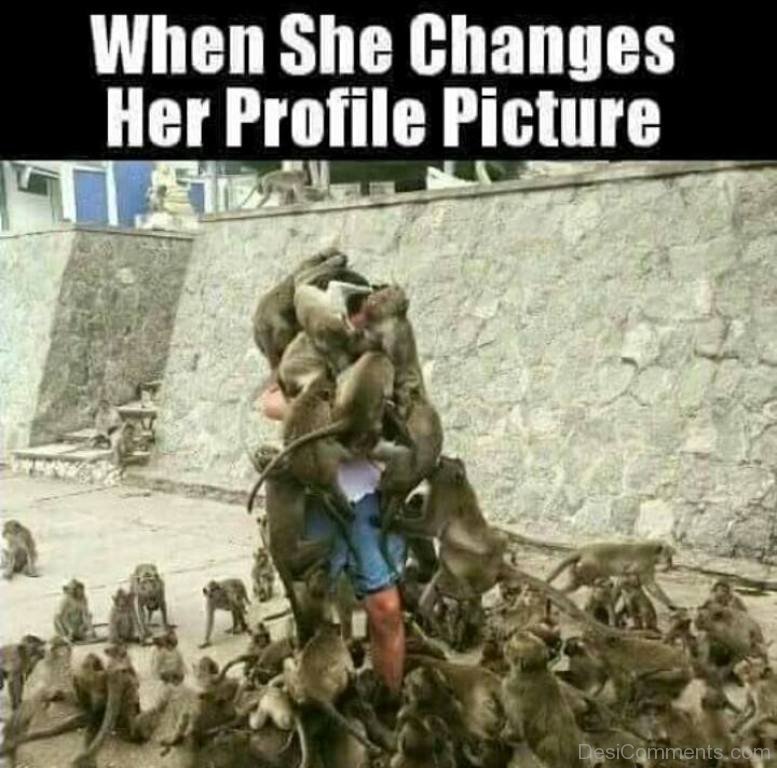 When She Changes Her Profile Picture - DesiComments.com